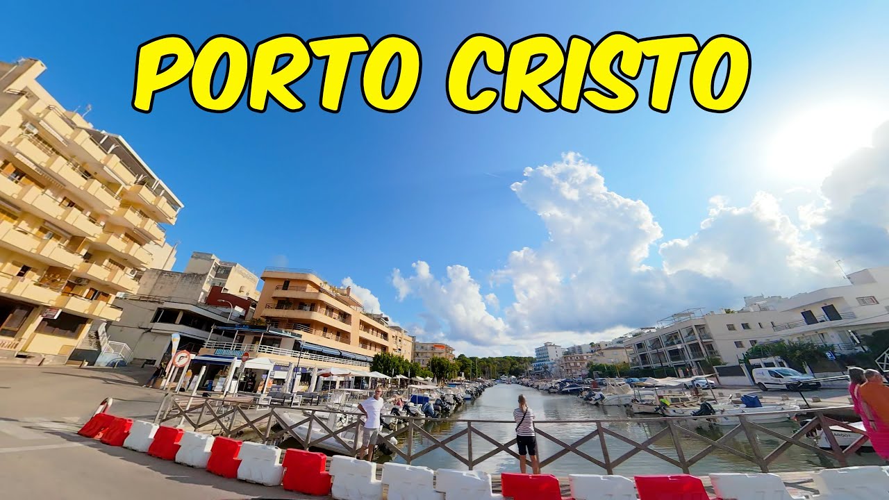 Porto Cristo  -  Top Hafen Marina an der Ostküste - Mallorca 2025