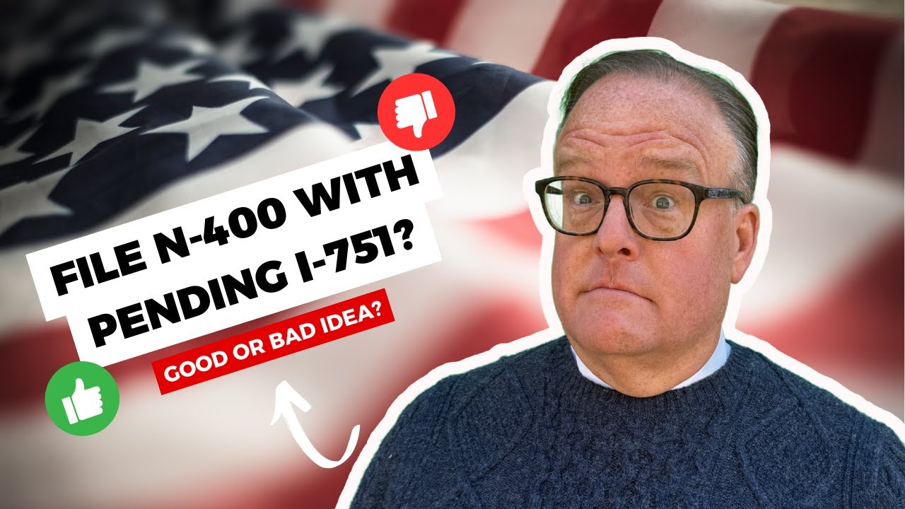 N-400 with Pending I-751: Good or bad idea?