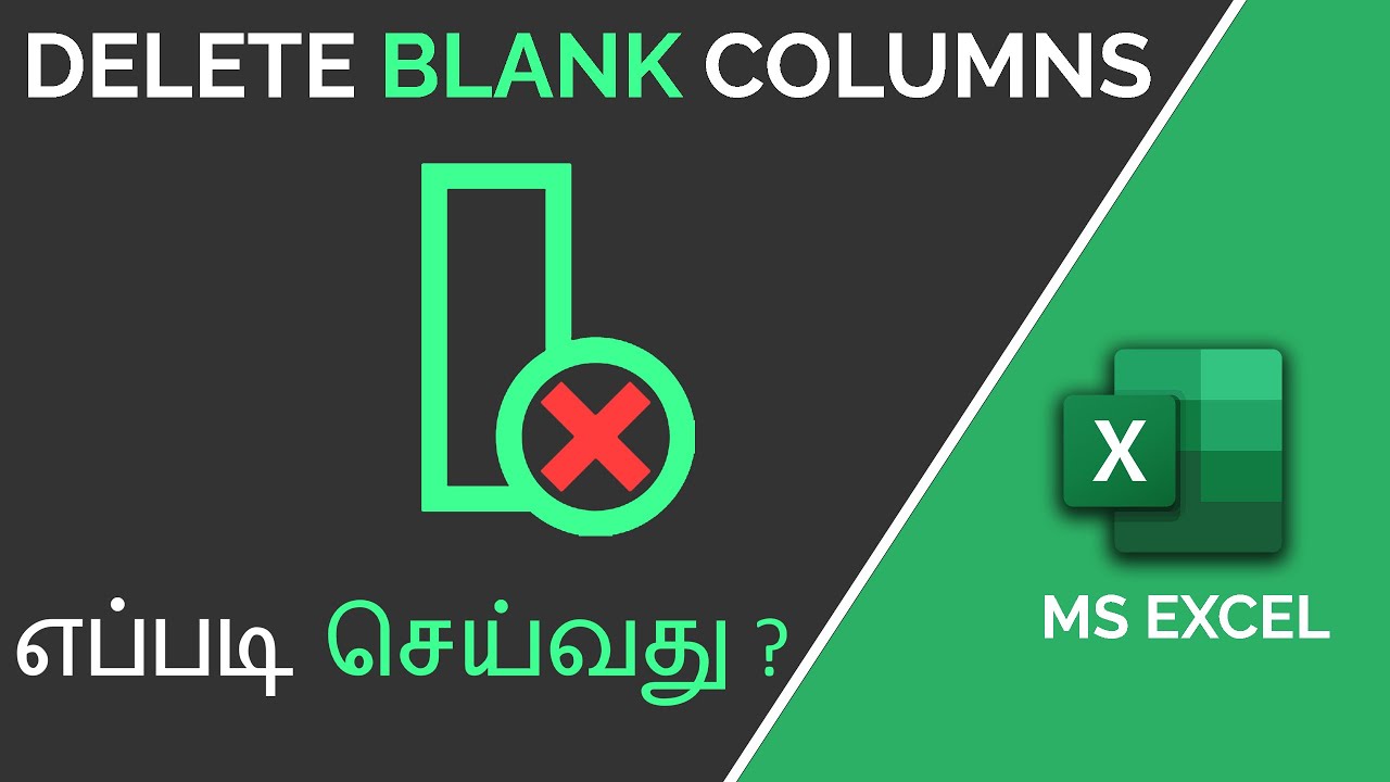 Delete Multiple Blank Columns in Excel in Tamil
