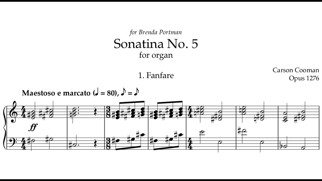 Carson Cooman — Sonatina No. 5 (2018) for organ [Score-Video]
