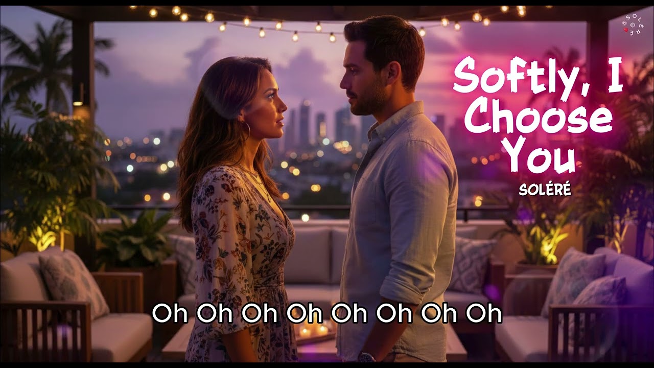 💖Softly, I Choose You✨ - SOLÉRÉ 🎧 #Official #Audio #Lyrics #Video #SOLÉRÉ #LatinHouse #Shorts #Reels