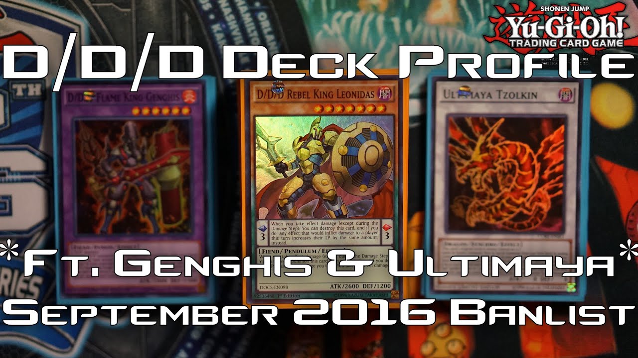 NEW YUGIOH D/D/D DECK PROFILE (Ft. FLAME KING GENGHIS + ULTIMAYA TZOLKIN) SEPTEMBER 2016 FORMAT