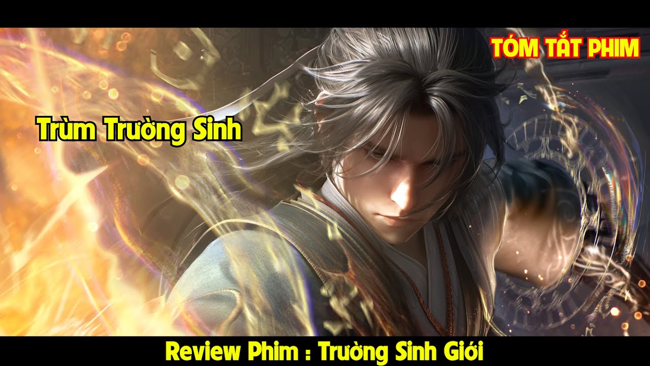 Từ Kẻ Bình Thường Tôi Trường Sinh Để Buff Bẩn l Review Phim l Tóm Tắt Phim Hay 2024