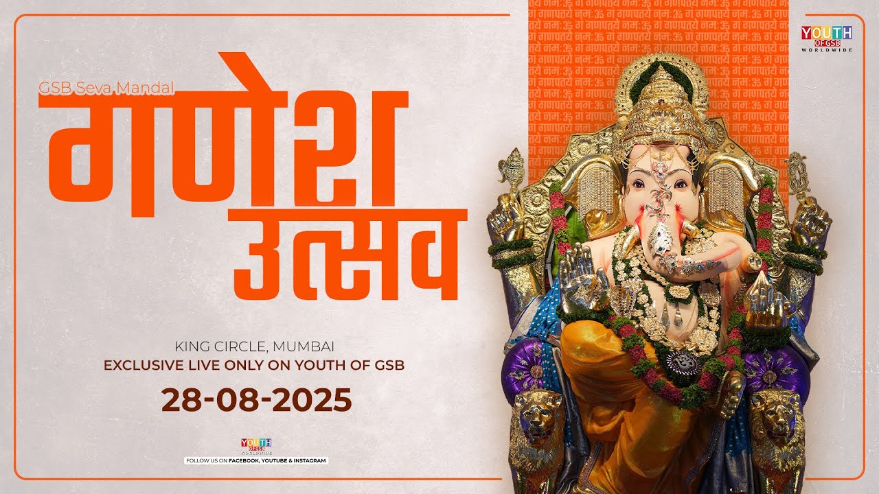 71st Ganeshotsav 2025 | GSB Seva Mandal | Live From Kings Circle, Mumbai | 28-08-2025 | Day 2