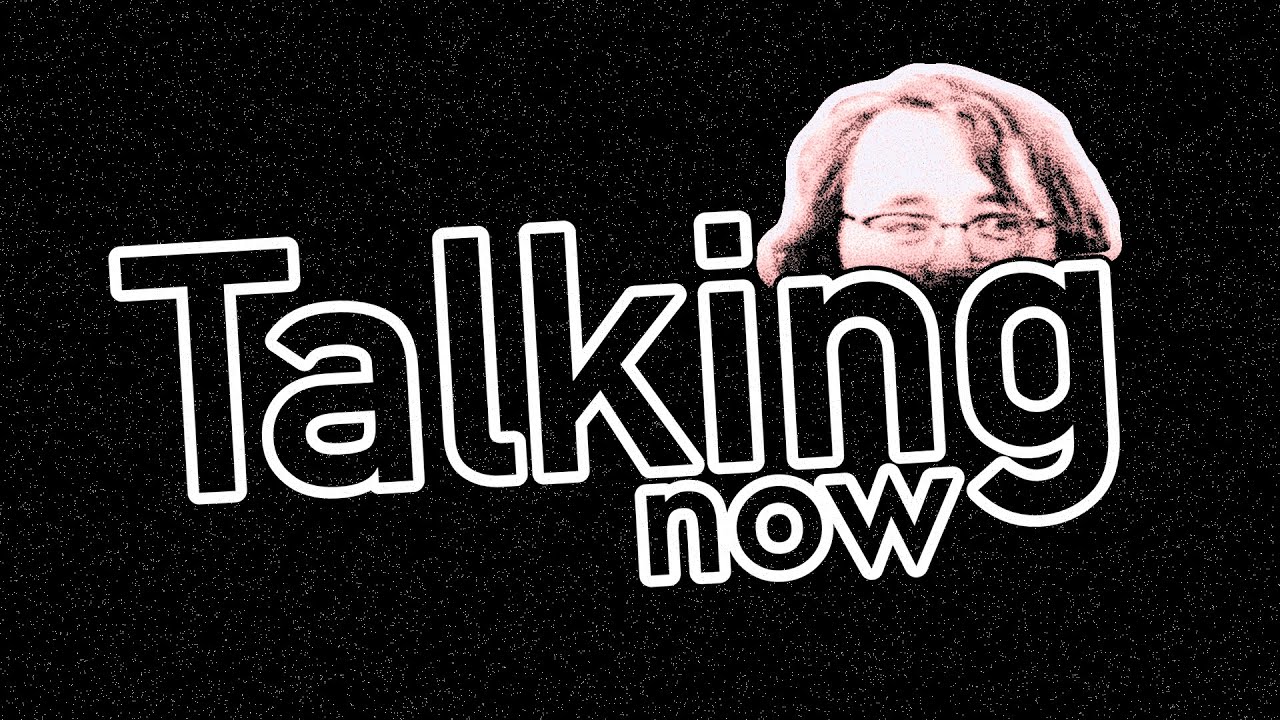 Talking Now #1 - TEST