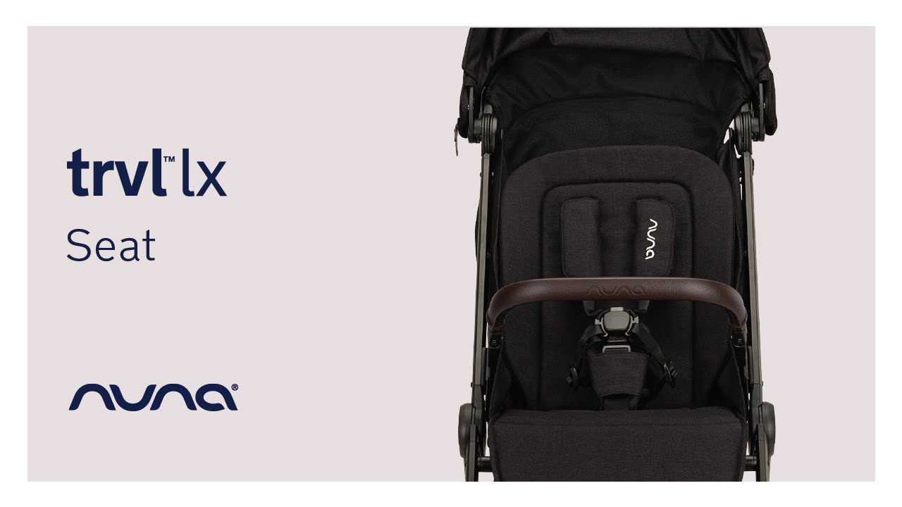 GL | Nuna TRVL lx Seat Features | Tutorial