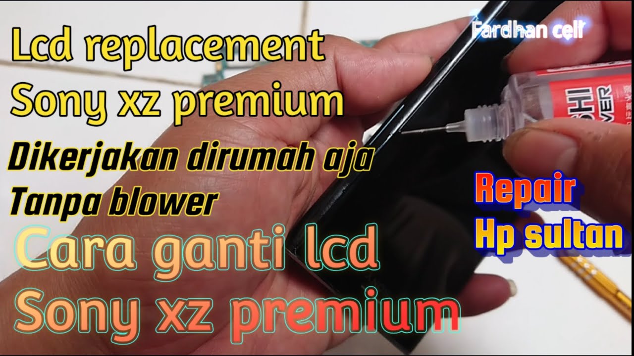sony xz premium lcd replacement ,cara ganti lcd sony xz premium