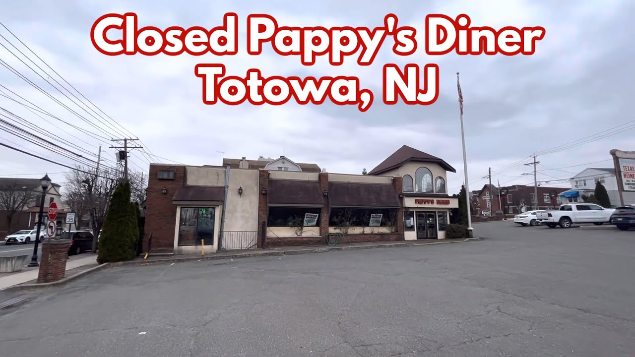 Closed Pappy’s Diner in Totowa, NJ