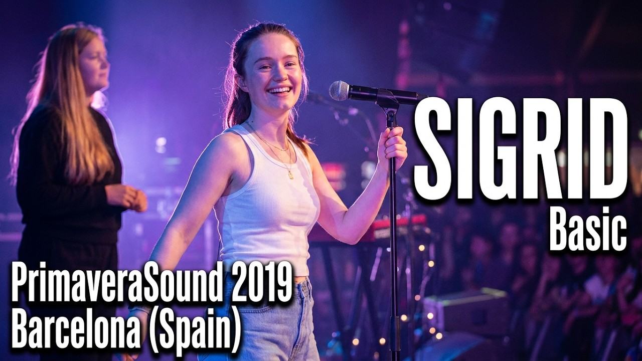 Sigrid - Basic - Live At PrimaveraSound 2019 - 30th May 2019