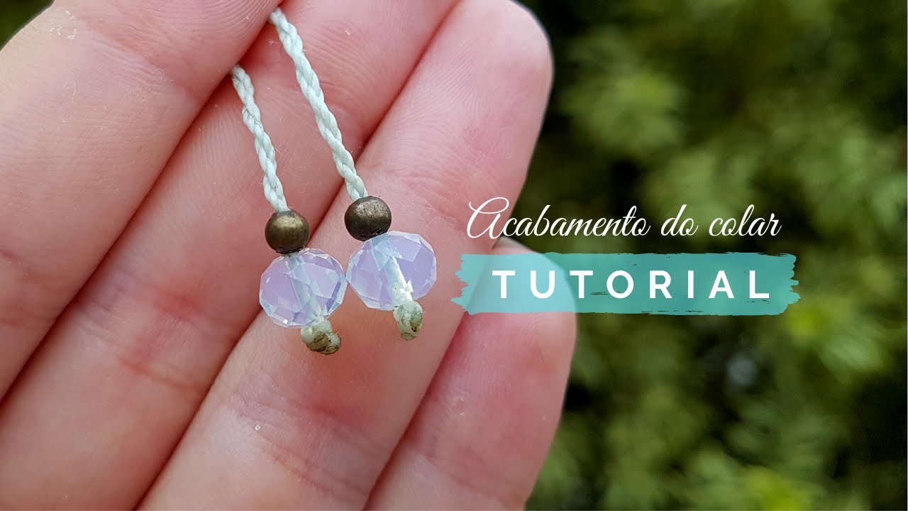 Dede Tutoriais | Acabamento no final do colar simples #396