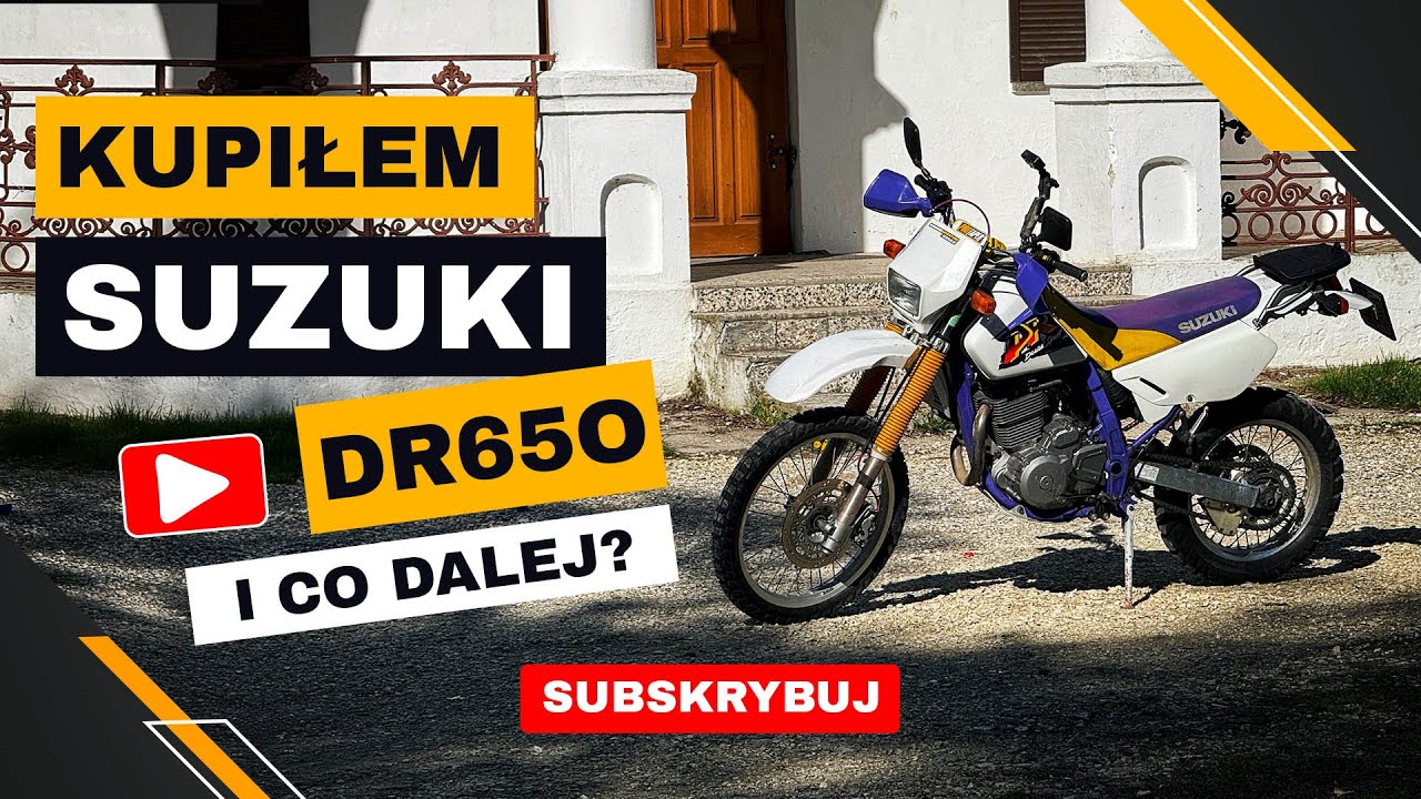 Po co mi Suzuki DR650? Pierwsza jazda i trochę o najbliższych planach.