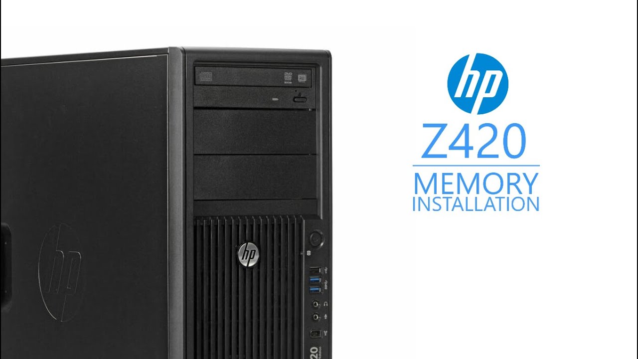 HP Z420 Memory Installation