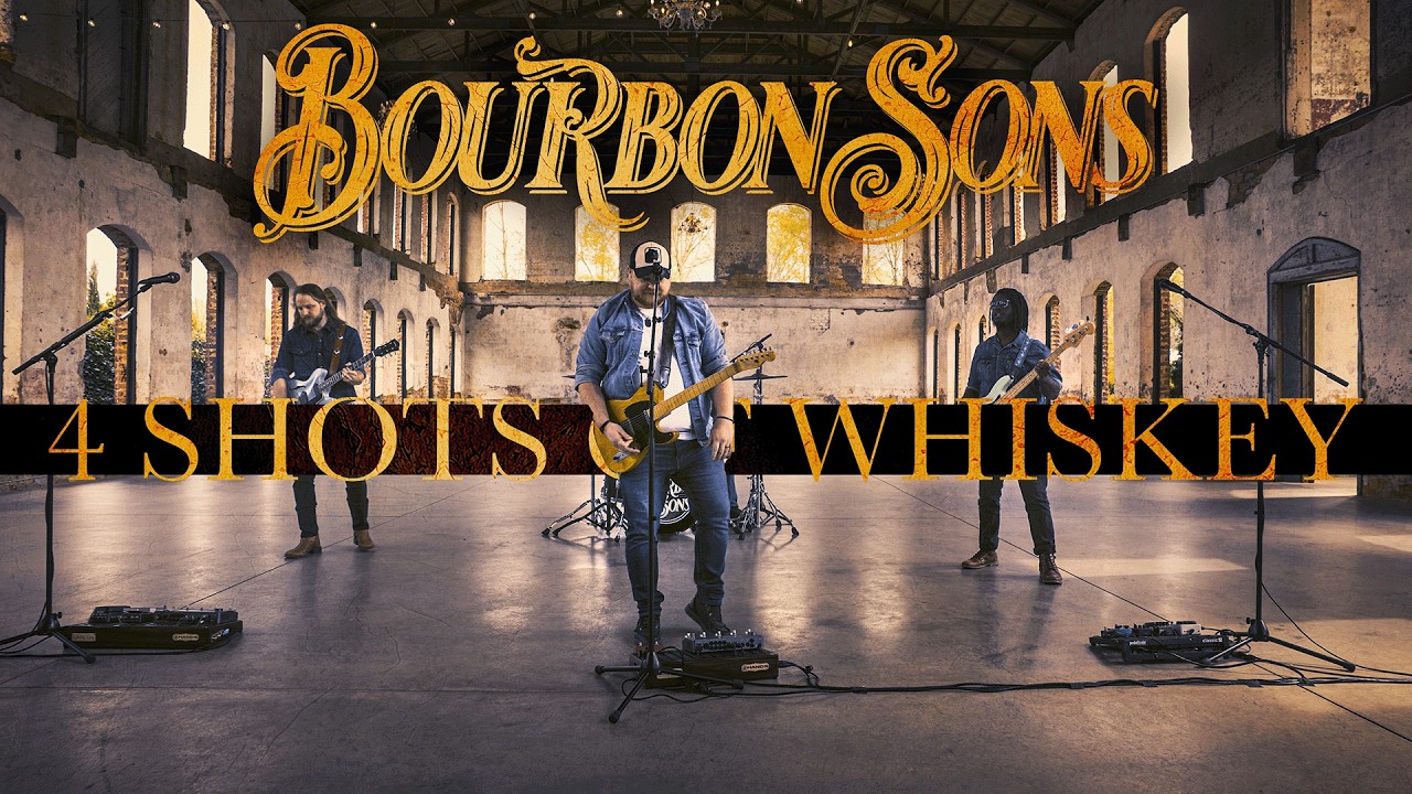 Bourbon Sons - 4 Shots of Whiskey (Official Music Video)
