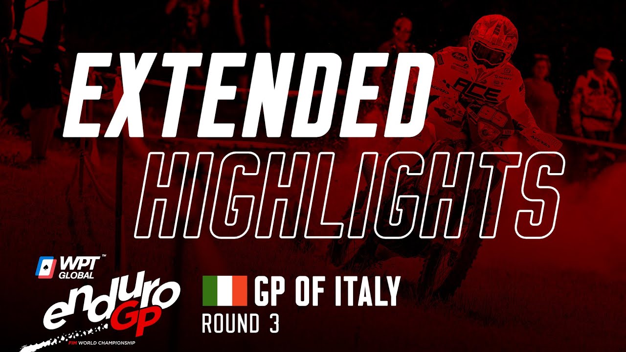 2022 WPTGlobal FIM EnduroGP World Championship Rnd3 GP of Italy: Extended Highlights
