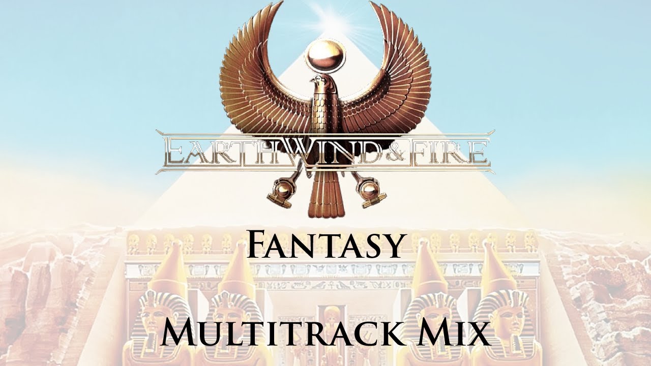 Earth, Wind, and Fire - Fantasy (Multirack Mix)