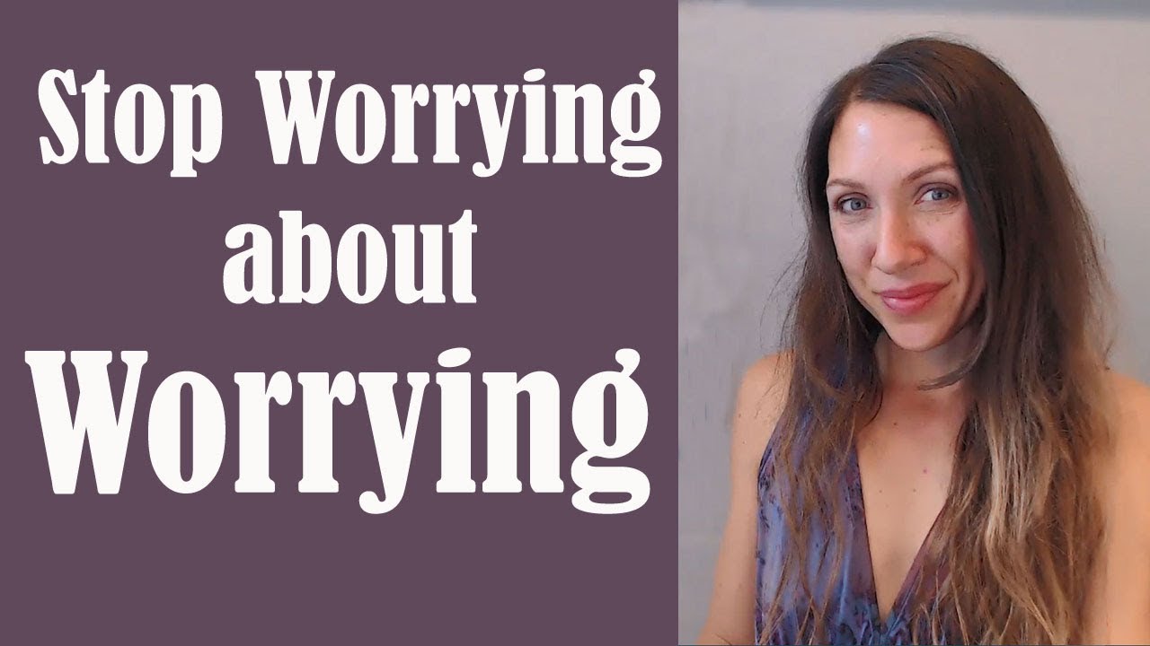 Stop Worrying (about Worrying) with Compassionate Detachment