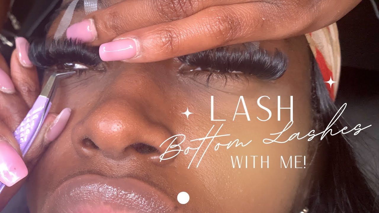 LASH WITH ME! BOTTOM LASH TIPS | CURL TYPE| PLACEMENT|DIAMETER|TAPING