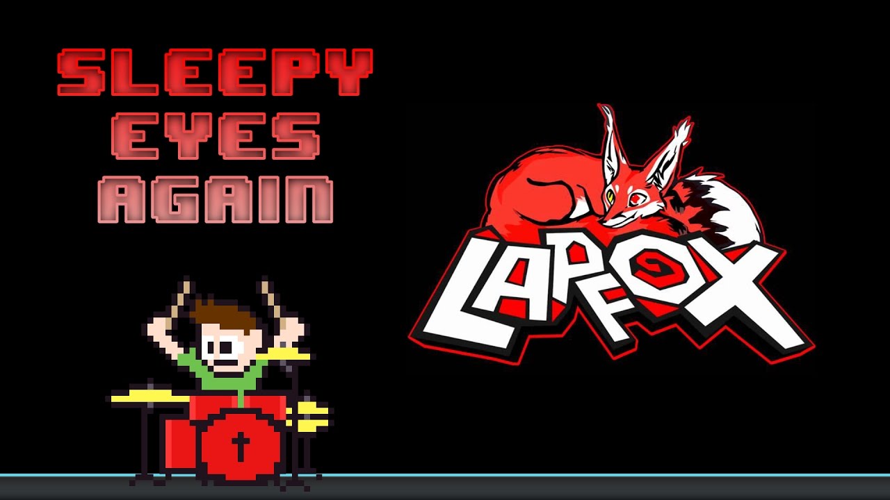 The Quick Brown Fox - SLEEPY EYES AGAIN (Blind Drum Cover) -- The8BitDrummer