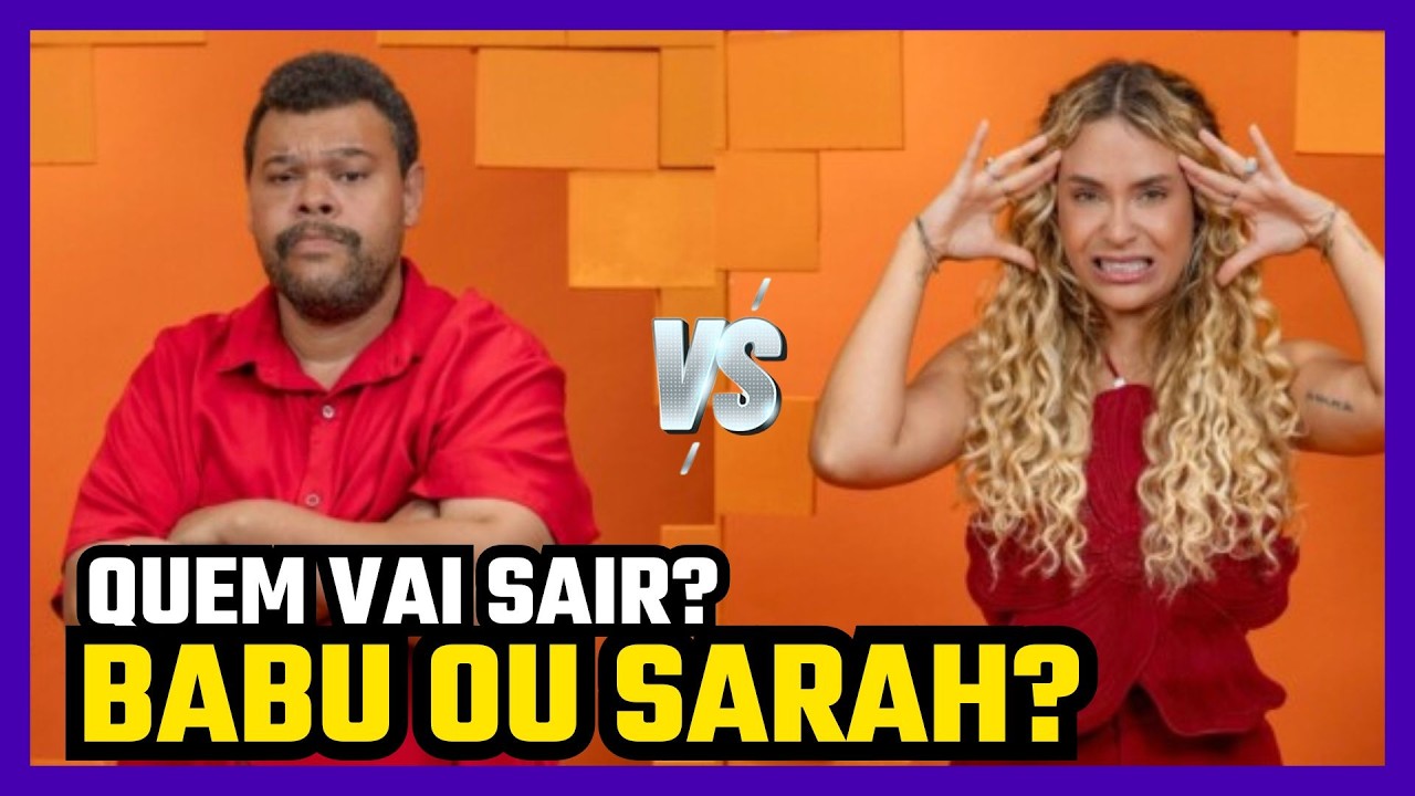 🔴 BBB: Enquetes CHOCAM e Babu pode SAIR! VIRADA de Sarah já aconteceu no JORNAL EXTRA