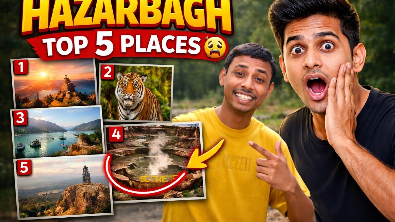 Five location in  hazaribag  explore 🌎