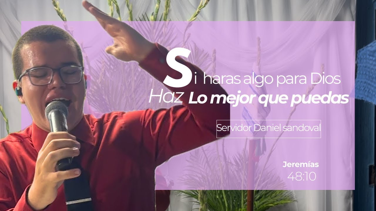 Si harás algo para Dios haz lo mejor que puedas ❤️‍🔥📖 @servidordanielsandoval 