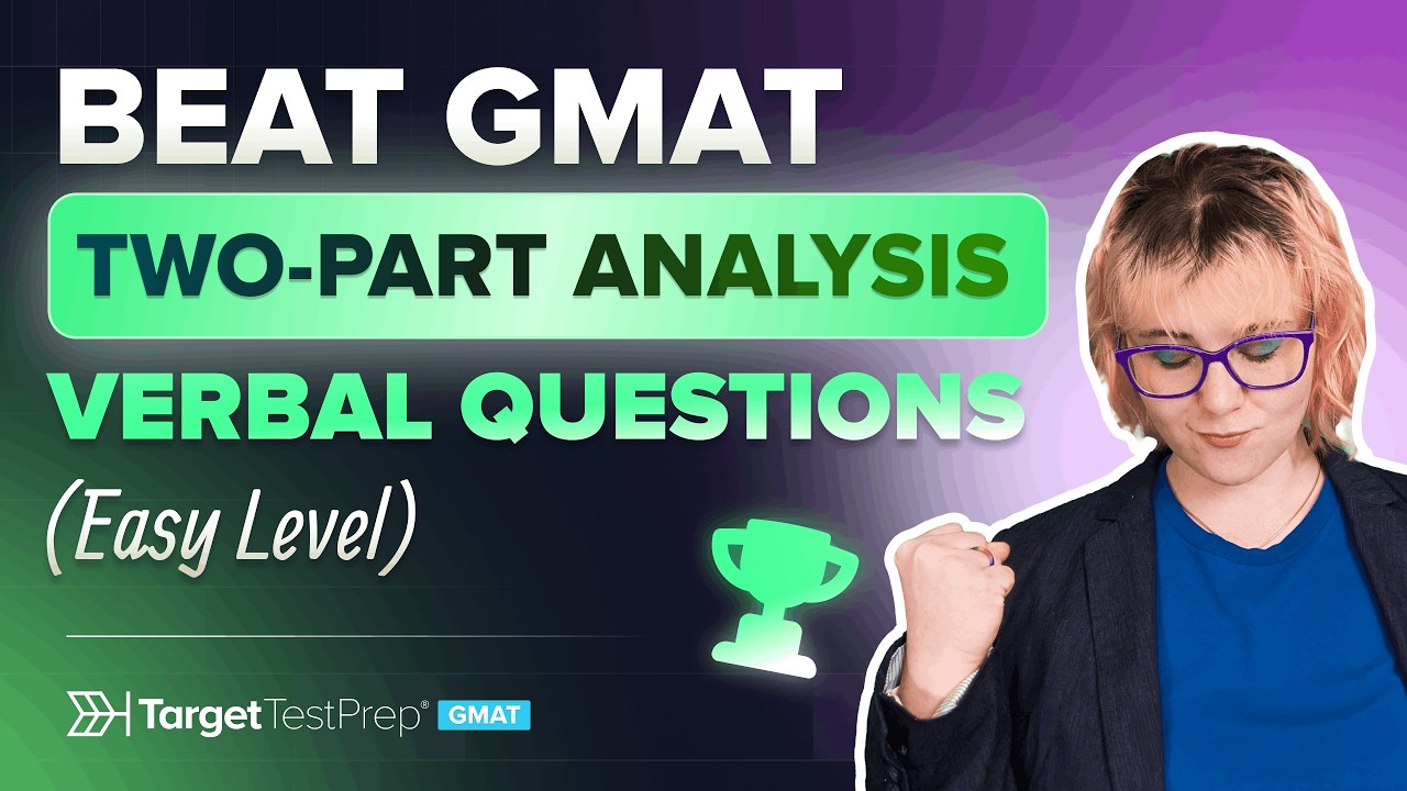 How to Solve GMAT Two-Part Analysis (TPA) Easy-Level Verbal Questions  👩‍💻 #GMAT805 Scorer