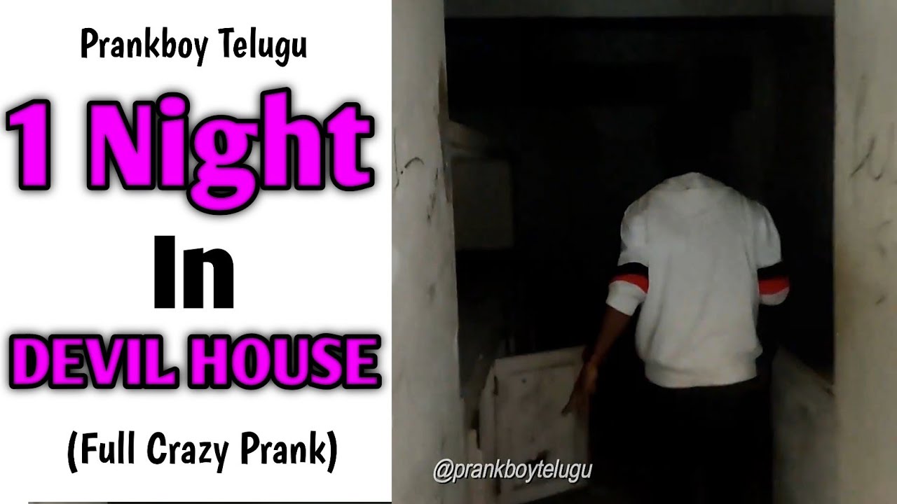 1 Night In Devil House || Telugu Pranks || Prankboy Telugu || Ajay Pothamsetty