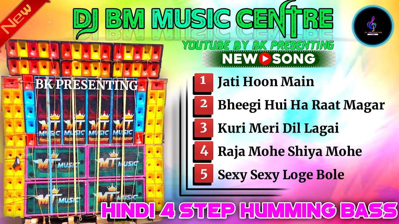 🔊 Hindi 4 Step Matal Humming Dance Mix 2023 | DJ BM Music Centre _ YouTube By Bk presenting