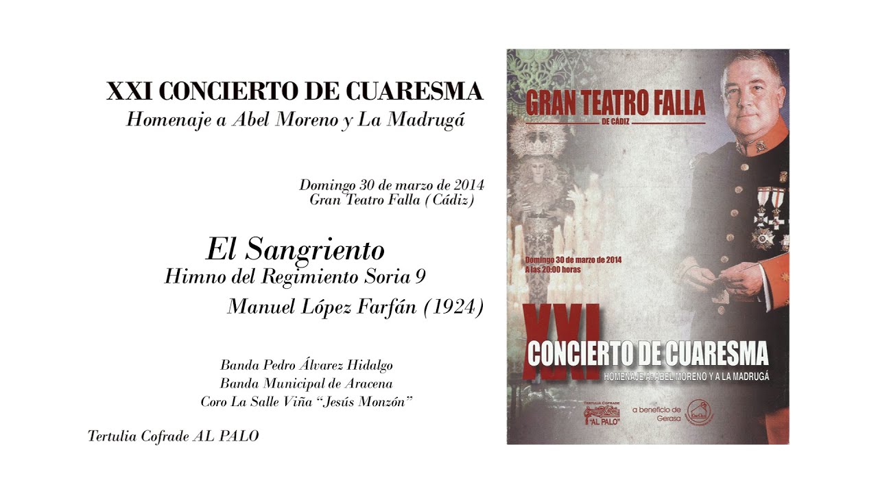 Concierto Al Palo. Himno del Regimiento Soria 9 El Sangriento