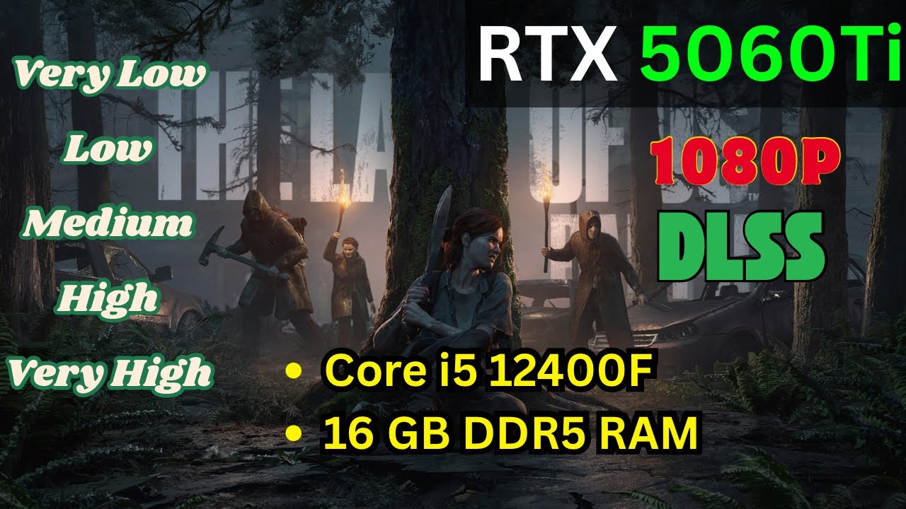 The Last of Us Part 2 Remastered PC Benchmark Test On RTX 5060 TI 16 GB 2026