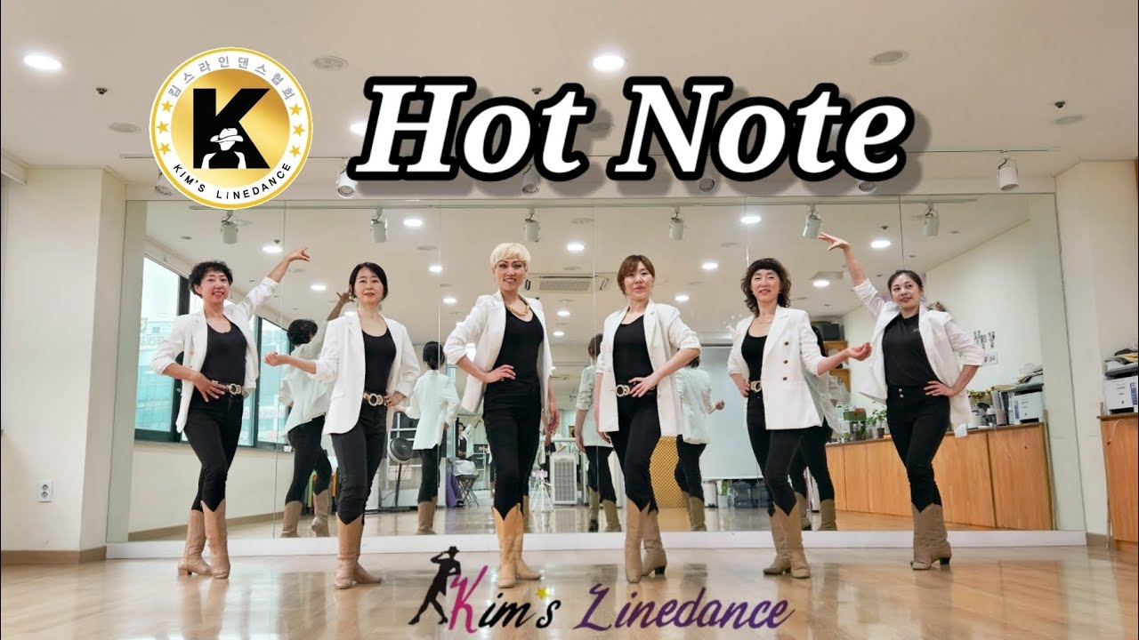 Hot Note linedance 초중급라인댄스 킴스라인댄스[Choreo:Lilian Lo& Jung Hee Min]