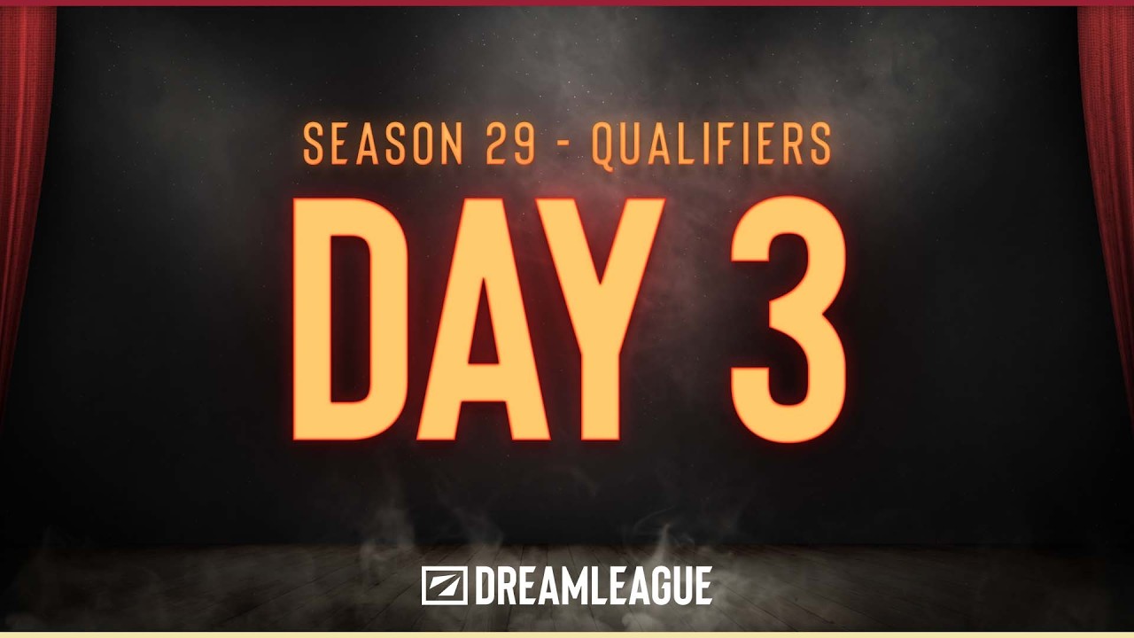 DreamLeague Season 29 Closed Qualifiers - SSA - Day 3 - Full Show