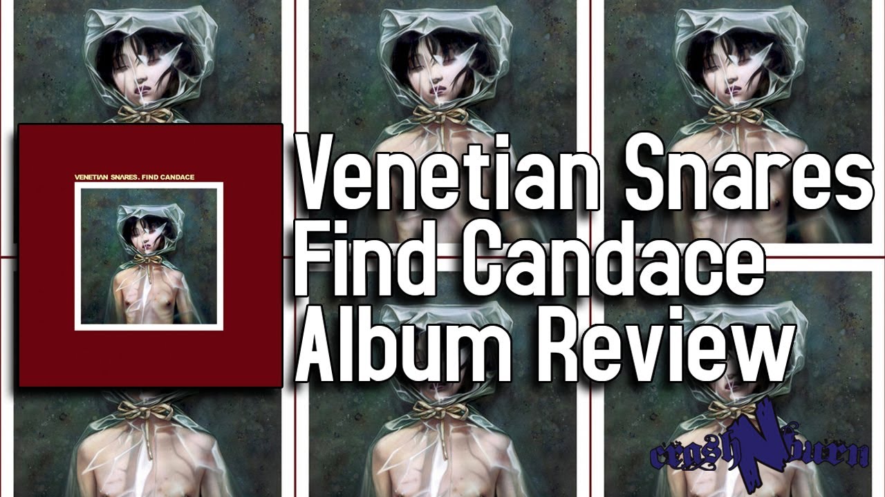 Find Candace Feels Like Leftovers - Venetian Snares Find Candace Album Review