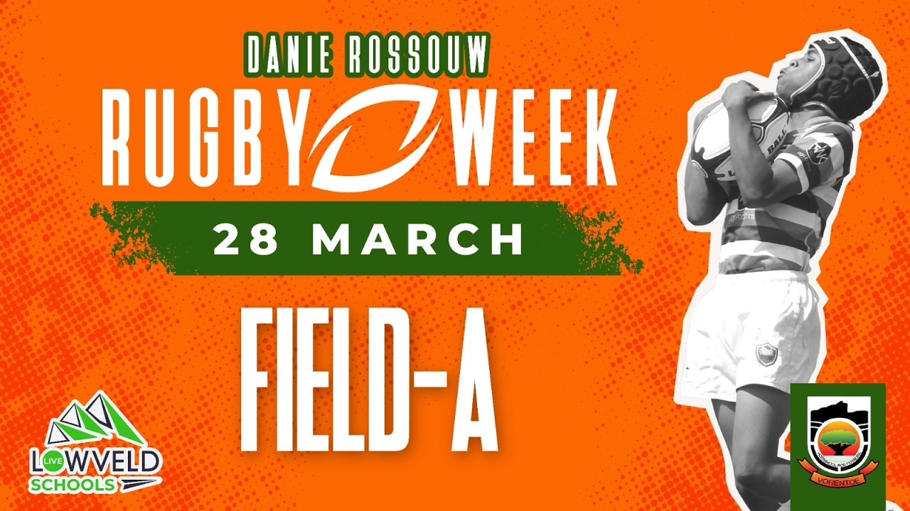 Day 1 &ndash; A Field | Danie Rossouw Rugby Week 2026 | Full Day LIVE