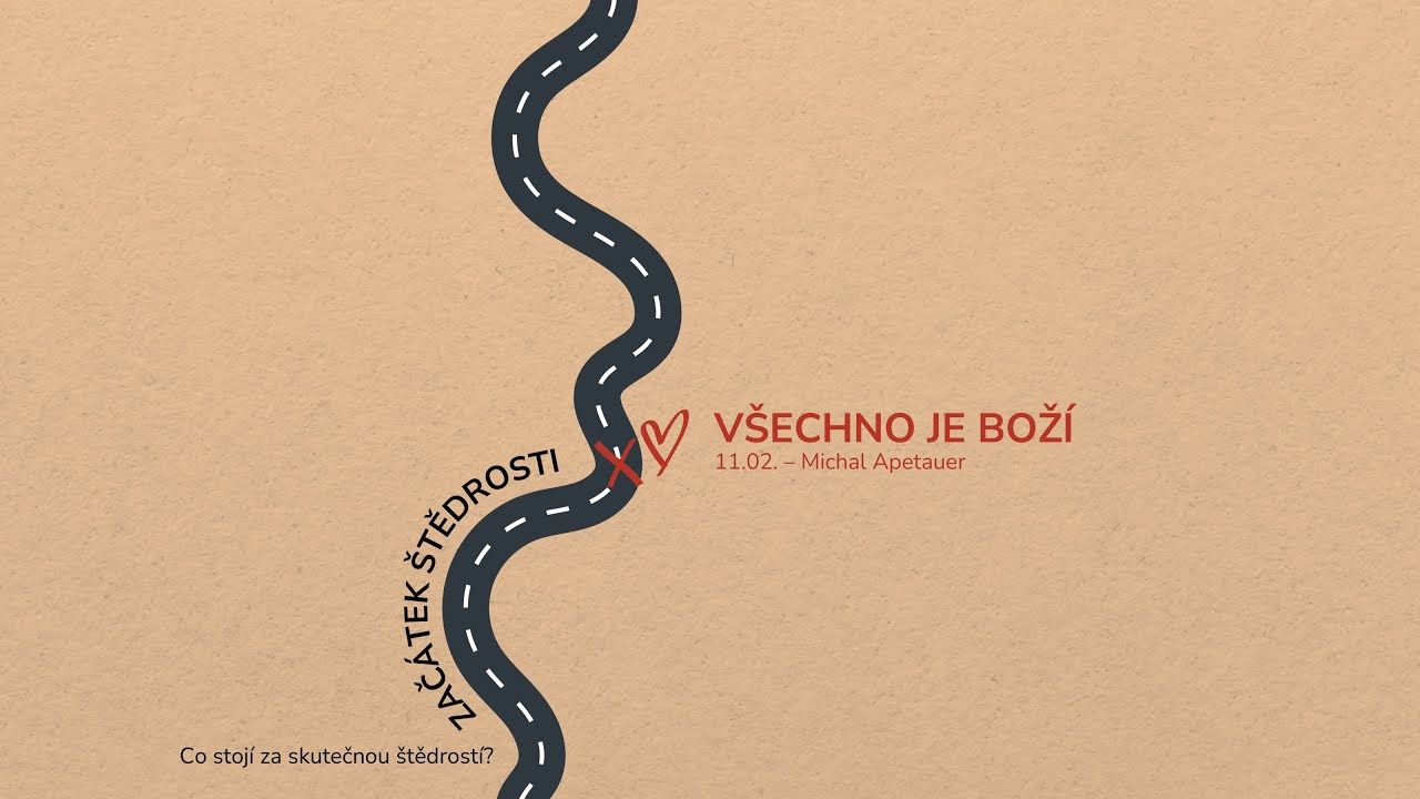 Začátek štědrosti: Všechno je Boží - Michal Apetauer