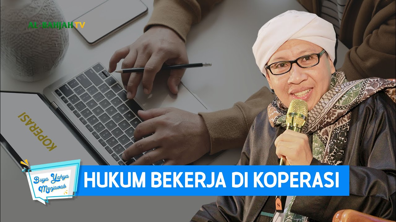 Hukum Bekerja di Koperasi - Buya Yahya Menjawab