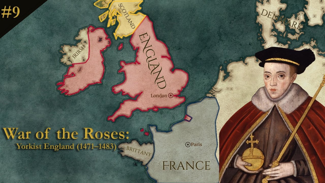 War of the Roses #9: Yorkist England (1471&ndash;1483) &ndash; Documentary