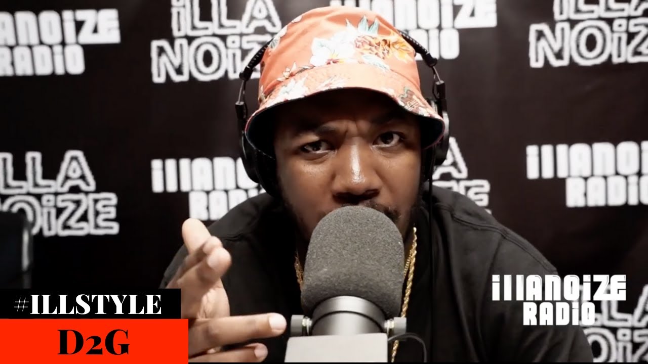 D2G iLLSTYLE FREESTYLE | iLLANOiZE Radio