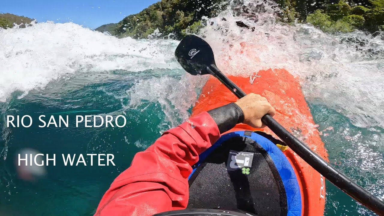 Most Beautiful Run in Pucon! San Pedro at High Water