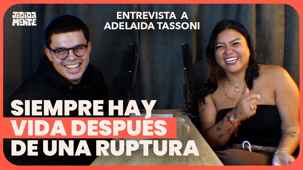 JODIDAMENTE #054  - ADELAIDA TASSONI LA HIJA LINDA MAYOR I 