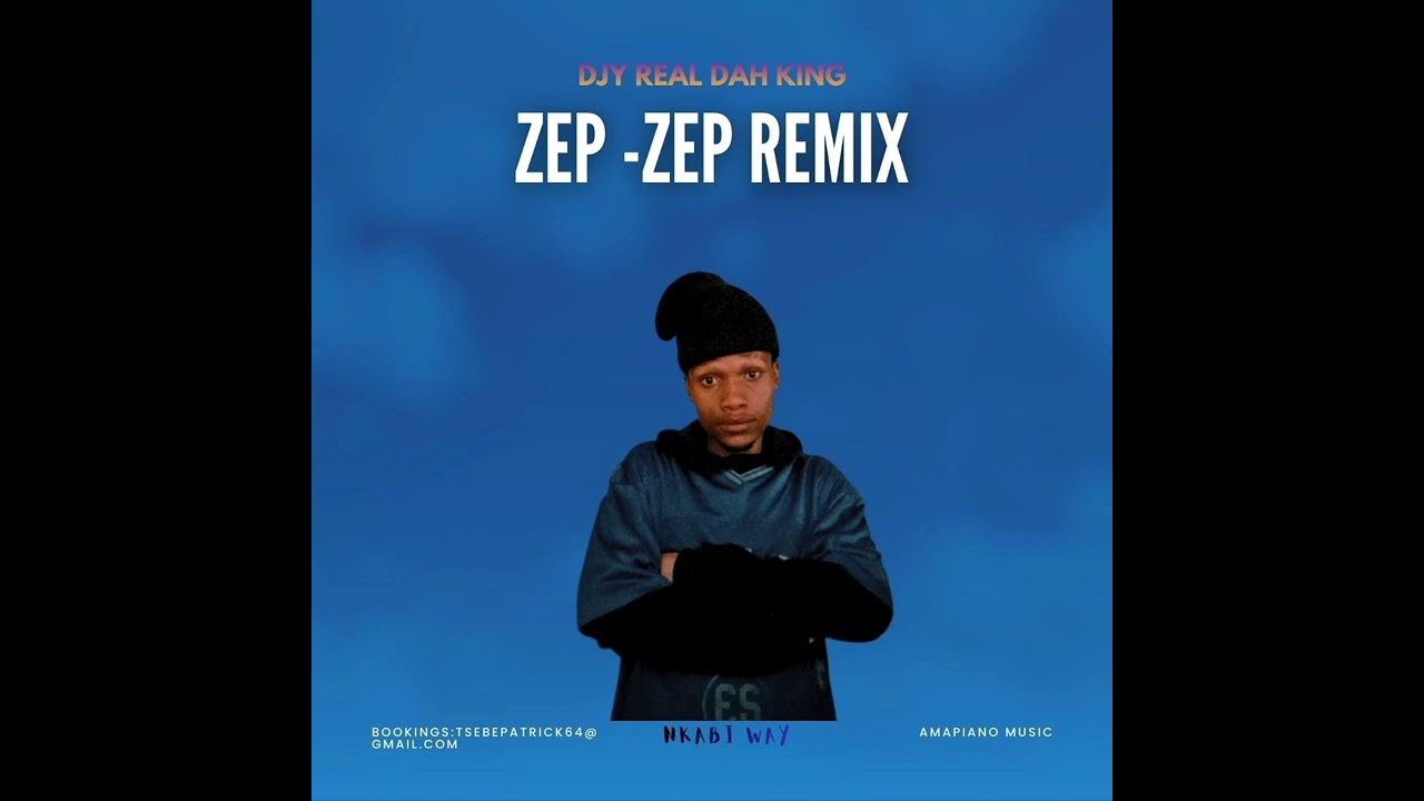 djy real dah king - zep zep remix