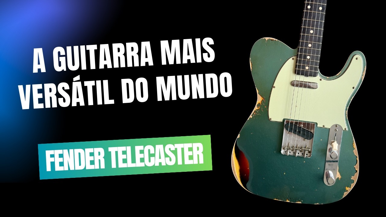 Seria a Telecaster a guitarra mais versátil que existe?
