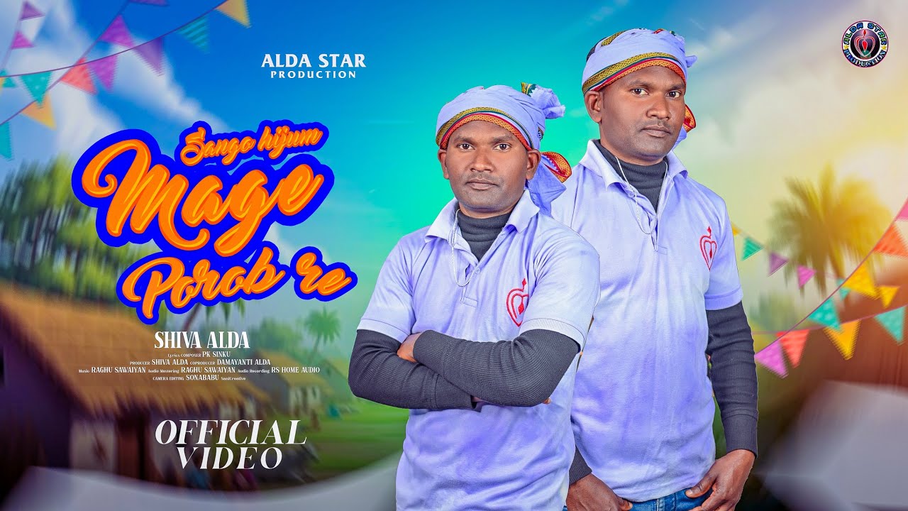 SANGO HIJUM MAGE POROB RE II NEW HO MUNDA MAGE SONG 2026 II STUDIO VERSION II SHIVA ALDA