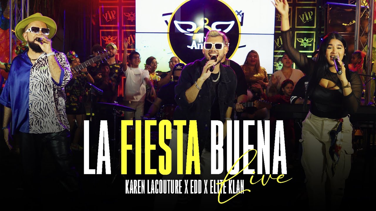 LA FIESTA BUENA (#live ) ELITE KLAN FT KAREN LACOUTURE & EDD & KAROMUSIC #carnaval #karenlacouture