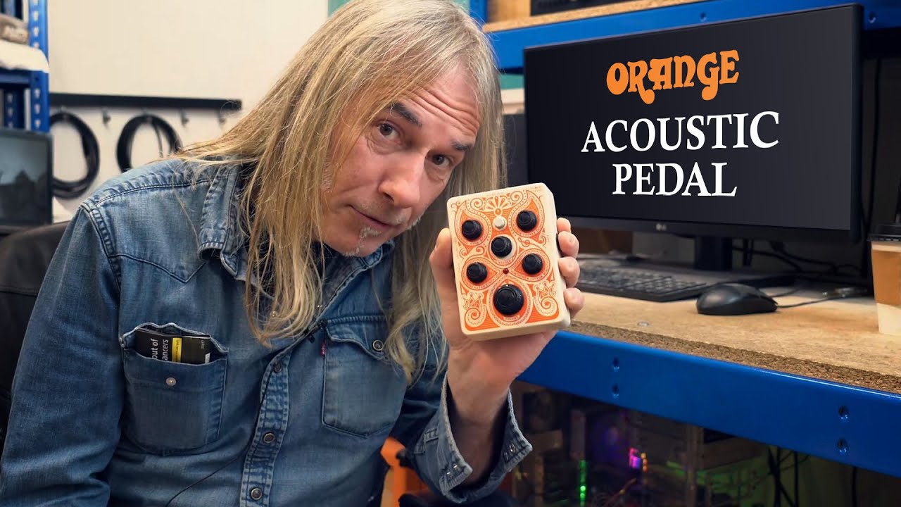 Ade Emsley Introduces the Orange Acoustic Pedal