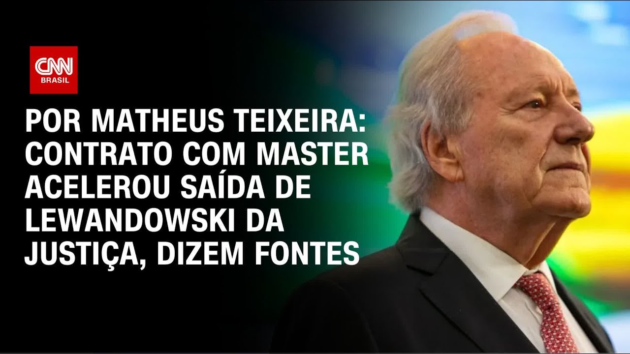 Fontes: Contrato com Master acelerou saída de Lewandowski da Justiça | LIVE CNN