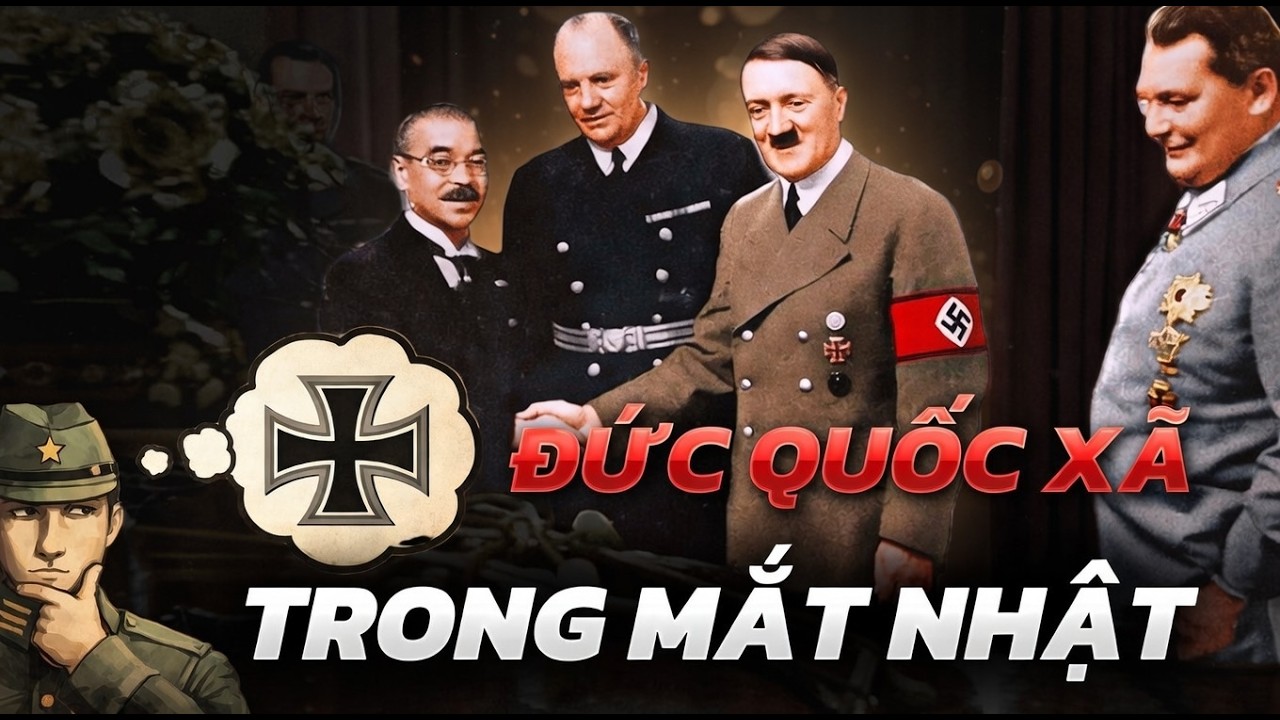 Đức Quốc Xã Trong Con Mắt Nhật Bản | Mối Quan Hệ Chằng Chéo Và Phức Tạp Thời Thế Chiến II