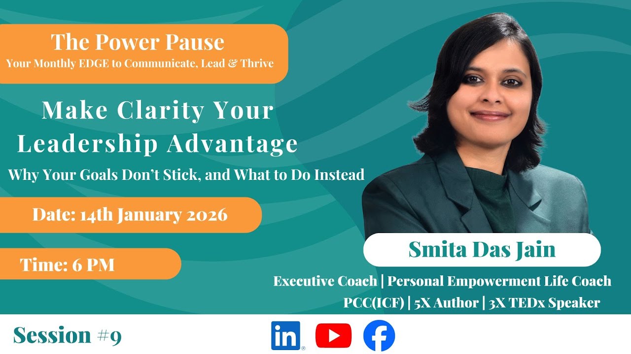 The Power Pause - Session 9: Make Clarity Your Leadership Advantage