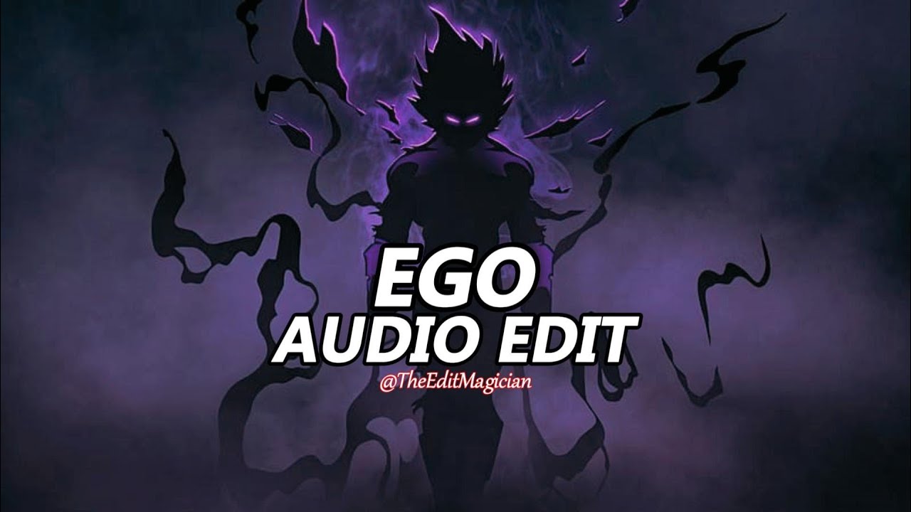 Ego - willy william [edit audio]
