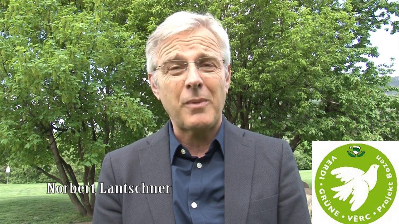 Norbert Lantschner Bozen f&uuml;r eine gr&uuml;ne Zukunft 2 Min  Deuts